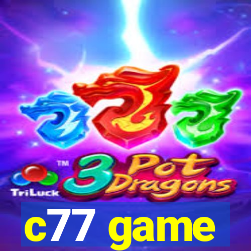 c77 game